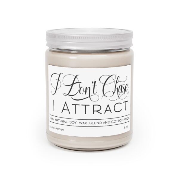 I Don't Chase, I Attract Candle, 9oz - Image 2