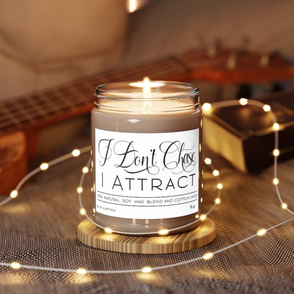 I Don't Chase, I Attract Candle, 9oz - Image 4