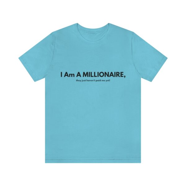 Future Millionaire Tee | Millionaire T-Shirt - Image 13